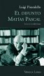 El difunto Matías Pascal (eBook, ePUB) - Bild 1