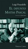 El difunto Matías Pascal (eBook, ePUB)