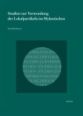 Studien zur Verwendung der Lokalpartikeln im Mykenischen