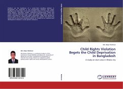 Child Rights Violation Begets the Child Deprivation in Bangladesh - Rahman, Md. Atiqur