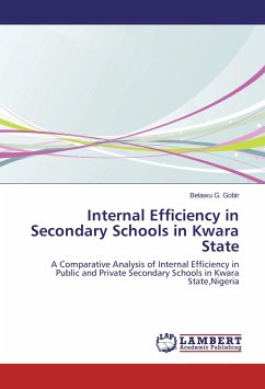 Internal Efficiency in Secondary Schools in Kwara State - Gobir, Belawu G.