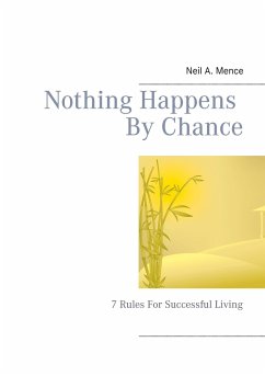 Nothing Happens By Chance - Mence, Neil A.