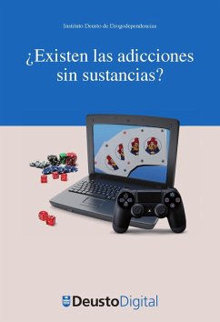 ¿Existen las adicciones sin sustancias? (eBook, PDF)