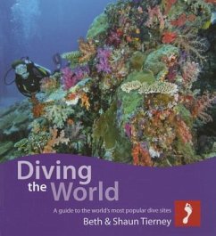 Diving the World - Tierney, Shaun;Tierney, Beth