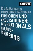 Fusionen und Akquisitionen: Integration als Herausforderung (eBook, ePUB)