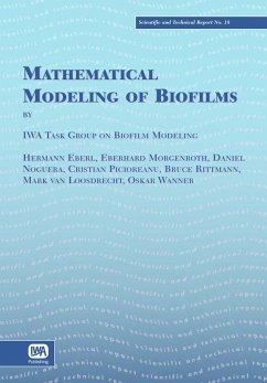 Mathematical Modeling of Biofilms (eBook, PDF) - IWA Task Group on Biofilm Modeling