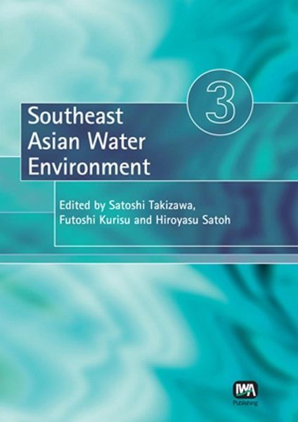 Southeast Asian Water Environment 3 (eBook, PDF) Southeast Asian Water Environment 3 (eBook, PDF)