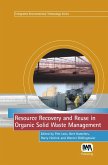 Resource Recovery and Reuse in Organic Solid Waste Management (eBook, PDF) Resource Recovery and Reuse in Organic Solid Waste Management (eBook, PDF)