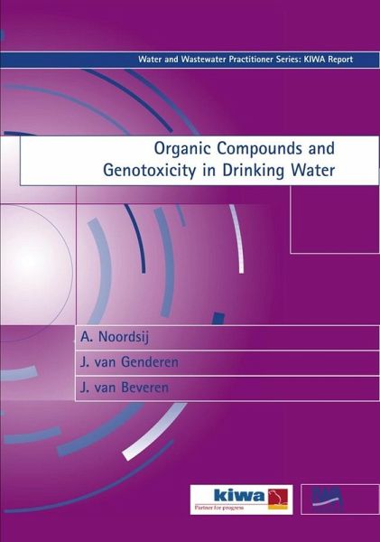 Organic Compounds and Genotoxicity in Drinking Water (eBook, PDF)