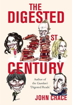 The Digested Twenty-first Century (eBook, ePUB) - Crace, John