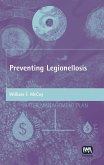 Preventing Legionellosis (eBook, PDF) Preventing Legionellosis (eBook, PDF)