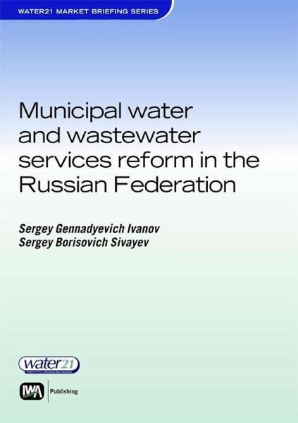 Municipal Water and Wastewater Services Reform in the Russian Federation (eBook, PDF)