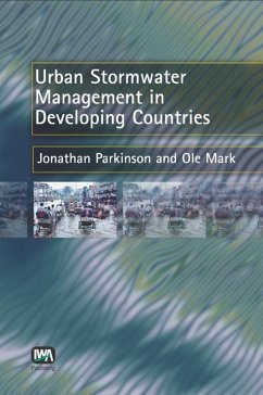 Urban Stormwater Management in Developing Countries (eBook, PDF) - Parkinson, J.; Mark, O.