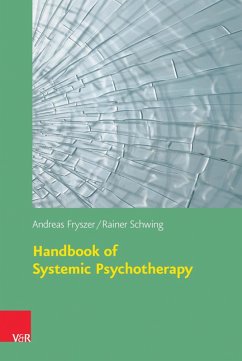 Handbook of Systemic Psychotherapy (eBook, PDF) - Fryszer, Andreas; Schwing, Rainer