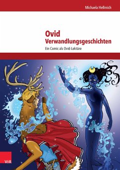 Ovid, Verwandlungsgeschichten (eBook, PDF) - Hellmich, Michaela