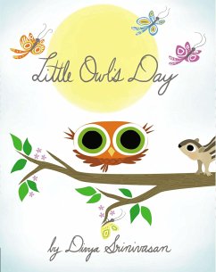 Little Owl's Day - Srinivasan, Divya