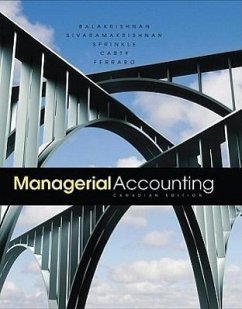 Managerial Accounting - Balakrishnan, Ramji; Sivaramakrishnan, Konduru; Sprinkle, Geoff