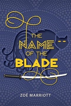 The Name of the Blade - Marriott, Zoe