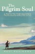 The Pilgrim Soul by Ravi Ravindra Paperback | Indigo Chapters