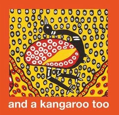 And a Kangaroo Too - National Gallery of Australia