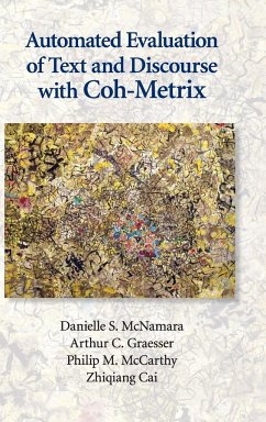 Automated Evaluation of Text and Discourse with Coh-Metrix - McNamara, Danielle S.; Graesser, Arthur C.; McCarthy, Philip M.