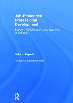 Job-Embedded Professional Development - Zepeda, Sally J