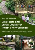 Landscape and Urban Design for Health and Well-Being