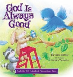 God Is Always Good - Fortner, Tama