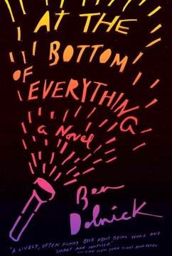 At the Bottom of Everything - Dolnick, Ben