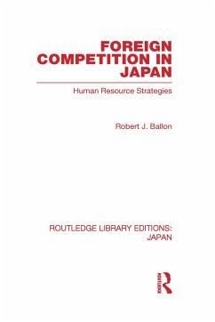 Foreign Competition in Japan - Ballon, Robert