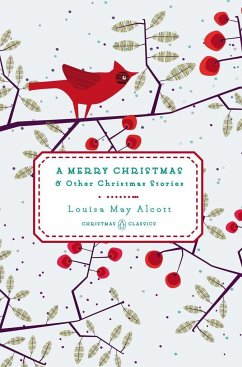 A Merry Christmas - Alcott, Louisa May