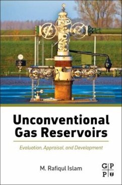 Unconventional Gas Reservoirs - Islam, M. Rafiqul