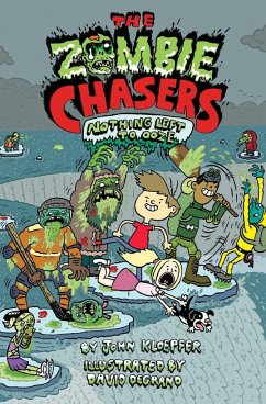 The Zombie Chasers #5: Nothing Left to Ooze - Kloepfer, John