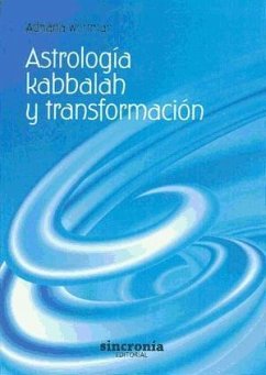 Astrología, kabbalah y transformación - Wortman Trugman, Adriana Noemí