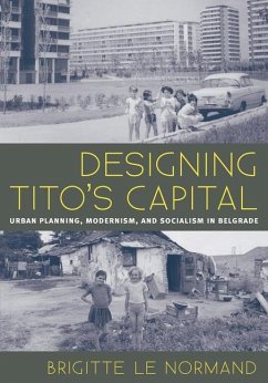 Designing Tito's Capital - Le Normand, Brigitte