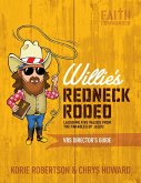 Willie's Redneck Rodeo Vbs Director's Guide