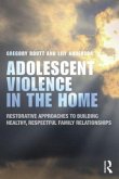 Adolescent Violence in the Home