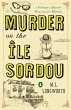 Murder on the Ile Sordou - Bild 1