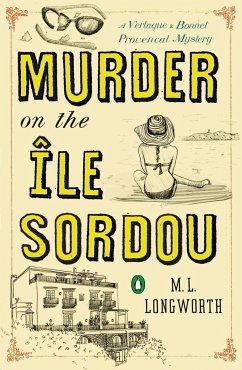 Murder On The Ile Sordou - Longworth, M.L.