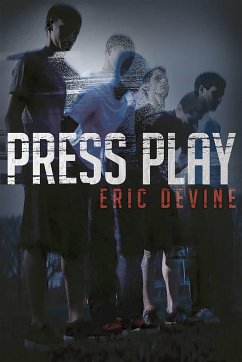 Press Play - Devine, Eric