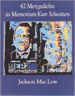 42 Merzgedichte - Low, Jackson Mac