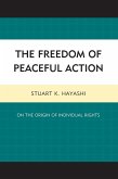 The Freedom of Peaceful Action