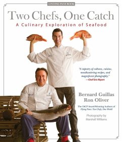 Two Chefs, One Catch: A Culinary Exploration of Seafood - Guillas, Bernard; Oliver, Ronald