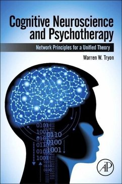 Cognitive Neuroscience and Psychotherapy - Tryon, Warren