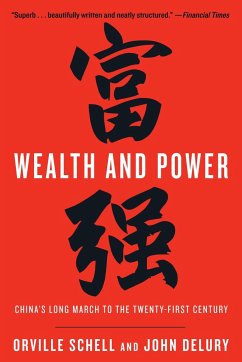 Wealth and Power - Schell, Orville; Delury, John