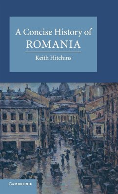 A Concise History of Romania - Hitchins, Keith