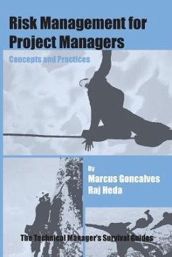 Risk Management for Project Managers - Goncalves, Marcus; Heda, Raj