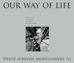 Our Way of Life - Montgomery, Philip O'Bryan