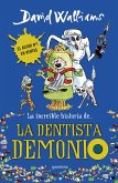 La increíble historia de-- La dentista demonio