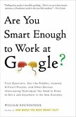 Are You Smart Enough to Work For Google?